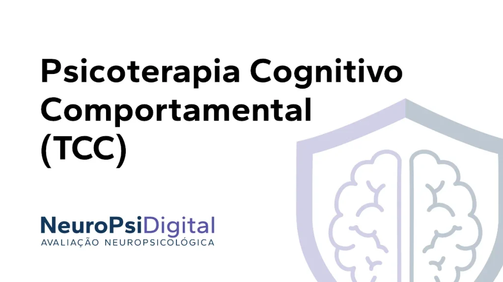 psicoterapia-cognitivo-comportamental-tcc-neuropsidigital-daniele-souza-psicologa-clinica-neuropsicologa